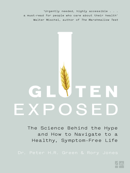 Title details for Gluten Exposed by Dr. Peter Green - Available